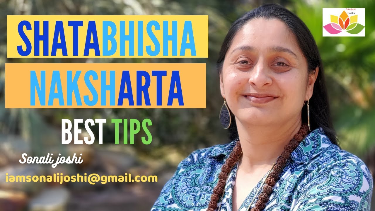 shatabhisha/Shatataraka in Aquarius tips for best results from Nakshatra at astrojyotihealing