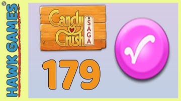 Candy Crush Saga Level 179 (Candy Order level) - 3 Stars Walkthrough, No Boosters