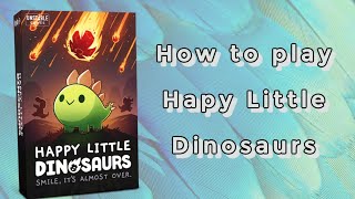 How to play Happy Little Dinosaurs board game