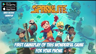 SPARKLITE - AMAZING GAME!!! EARLY ACCESS                       #sparllitegameplay#earlyaccessandroid