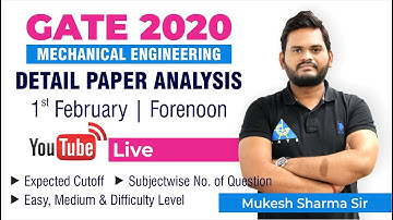 GATE 2020 | MECHANICAL ENGINEERING | PAPER ANALYSIS | FORENOON SESSION
