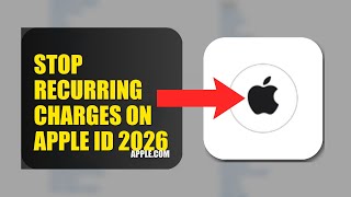 How To Stop Recurring Charges On Apple ID 2026 (FULL TUTORIAL)