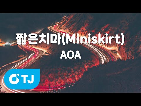 [TJ노래방] <strong>짧은치마</strong>(Miniskirt) - AOA / TJ Karaoke