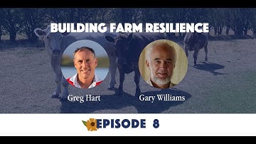 Webisode 8 - Building Farm Resilience // Our Regenerative Future
