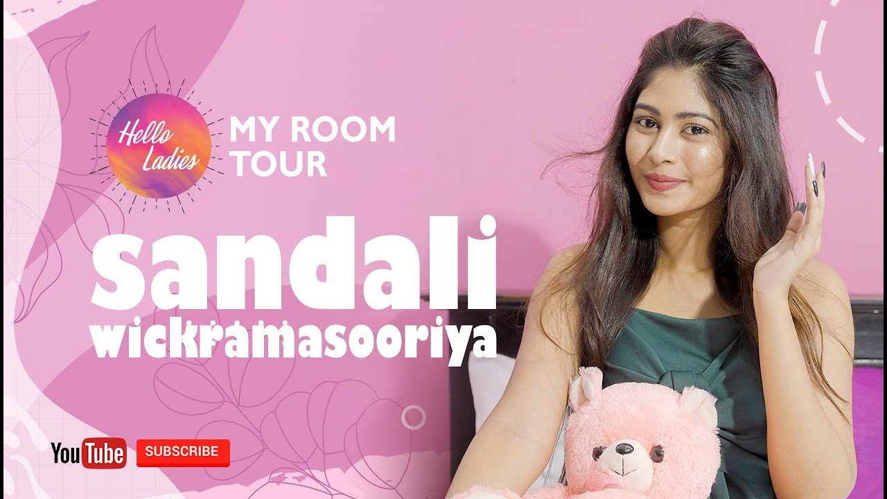 My Room Tour with Sandali Wickramasinghe