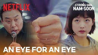 How To Deal With Rude People Strong Girl Nam-Soon Netflix Eng Sub