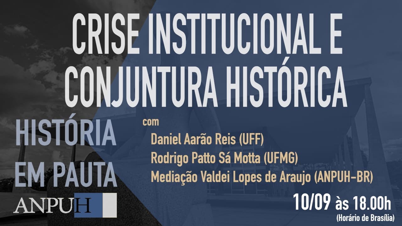 Crise institucional e conjuntura histórica