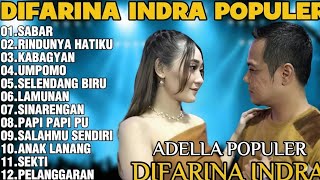 OM ADELLA TERBARU 2025 | DIFARINA INDRA - SABAR,RINDUNYA HATIKU TANPA IKLAN