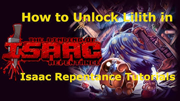 How to Unlock Lilith in the Binding of Isaac Repentance  *Tutorial