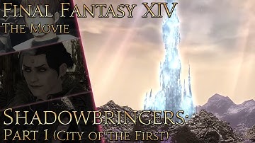 Final Fantasy XIV: Shadowbringers (pt01: City of the First)