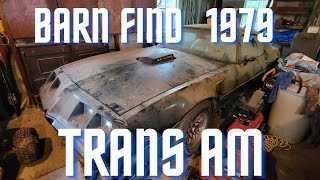 Collin's 1979 Pontiac TransAm,  Barn Find!