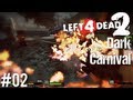 Left 4 Dead 2 Dark Carnival Part 2 Handheld Weapons 