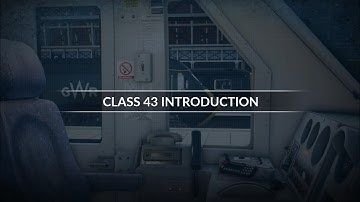 TSW GWE Class 43 Introduction