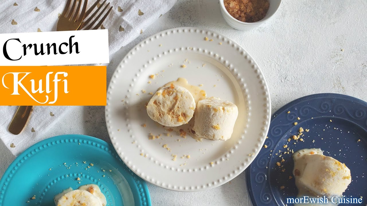 Caramel Crunch Kulfi recipe by morEwish YouTube