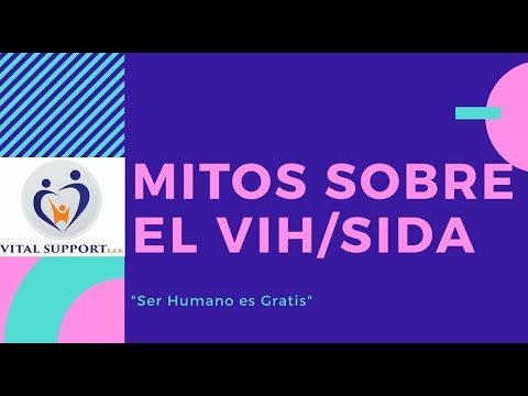 Видео: Mitos Sobre La Transmisión Del VIH: Conoce La Verdad