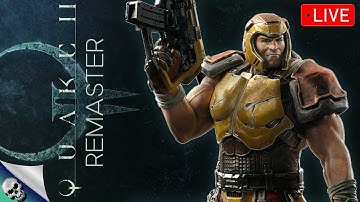 Quake 2 Remaster Gameplay and First Impression! LET