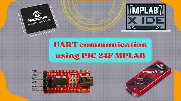 How to interface UART communication using PIC24F MPLAB 7