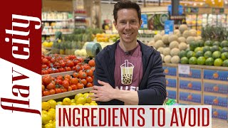 Avoid These Ingredients At The Grocery Store...And Eat These Instead!