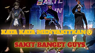 KUMPULAN KATA KATA BUCIN FF MENYENTUH HATI 🥰 @wali_gaming