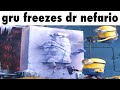 Gru freezes dr nefario