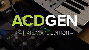 ACDGEN – Hardware Edition