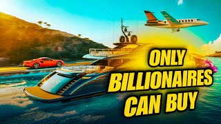 Top 10 Most Expensive Things in the World | Only Billionaires Can Buy