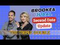 Brooke and Jubal Second Date Update PODCAST - The TRIPLE DOUBLE