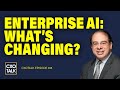 Changing landscape of enterprise ai  cxotalk 818