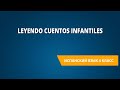 Leyendo cuentos infantiles. Испанский язык 4 класс.