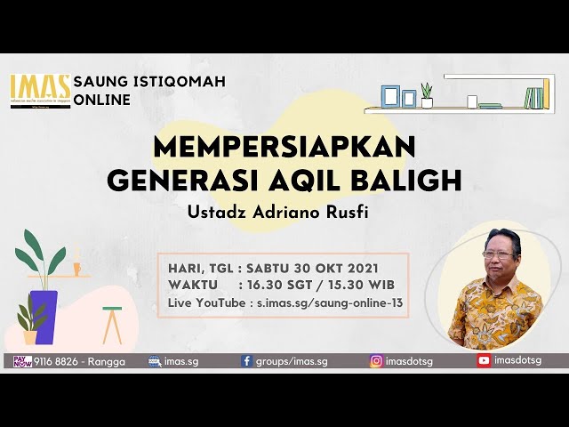 Saung Istiqomah Online IMAS #13 bersama Ustadz Adriano Rusfi class=