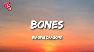 Imagine Dragons - Bones (Lyrics) Resimi