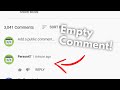 How to type a blank comment in youtube