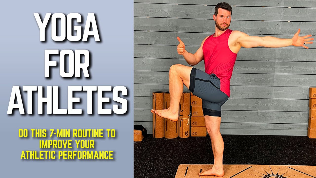 Yoga for Athletes  7-Min Flow to Improve Your Athletic Performance! 