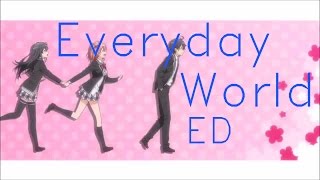 "Everyday World" - Oregairu ED 2 (Saori Hayami & Nao Touyama English Cover)
