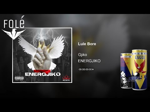 Gjiko - Lule Bore