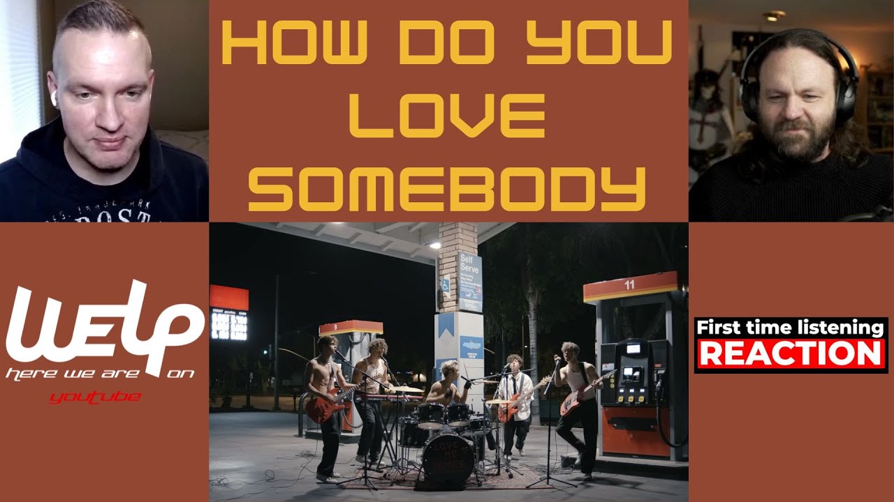 Why Don't We - How Do You Love Somebody | REACTION
