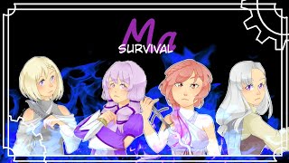 「Ma」survival ~ Who wil survive? ~