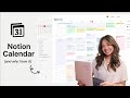 How to plan and organize your life with the new notion calendar