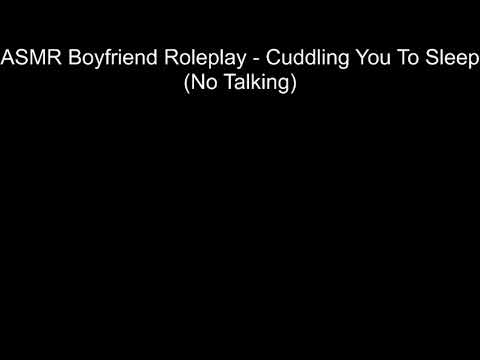 ASMR Boyfriend Roleplay Cuddling You To Sleep No Talking 16