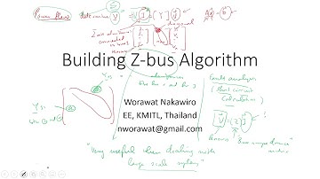 Building bus impedance (Zbus) algorithm