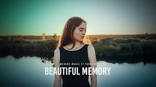 MerOne Music Ft Taoufik - Beautiful Memory Resimi