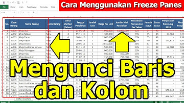 Cara Mengunci Posisi Baris dan Kolom di Microsoft Excel