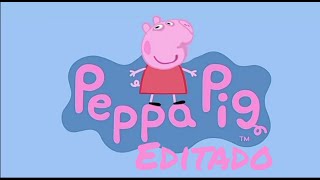 Edite un episodio de pepa, y esto paso