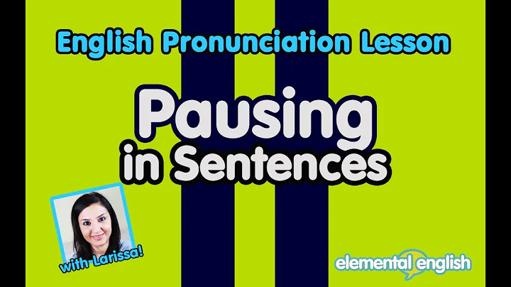 Pausing within Sentences | English Pronunciation Lesson - DayDayNews