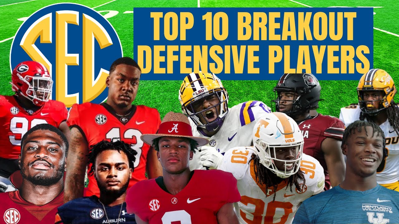 2023 SEC Football Predictions Top 10 Breakout Defensive Players YouTube