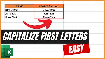 How to Capitalize First Letters in Excel and Avoid Common Spelling Mistakes