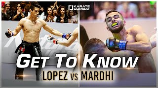 Get To Know Jesus Lopez Vs Ilies Mardhi