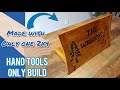 Making A $3 welcome sign from a 2x4 | Hand tools only | Woodworking