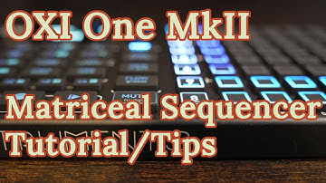 OXI One MkII Sequencers: Matriceal Mode | Hanging With Hexwave