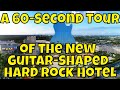 Tour of the New Hard Rock Guitar Hotel and Casino ...